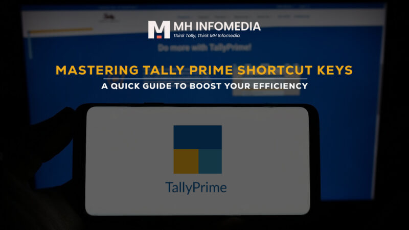 Tally Prime Shortcut Keys Boost Your Efficiency With Navigation